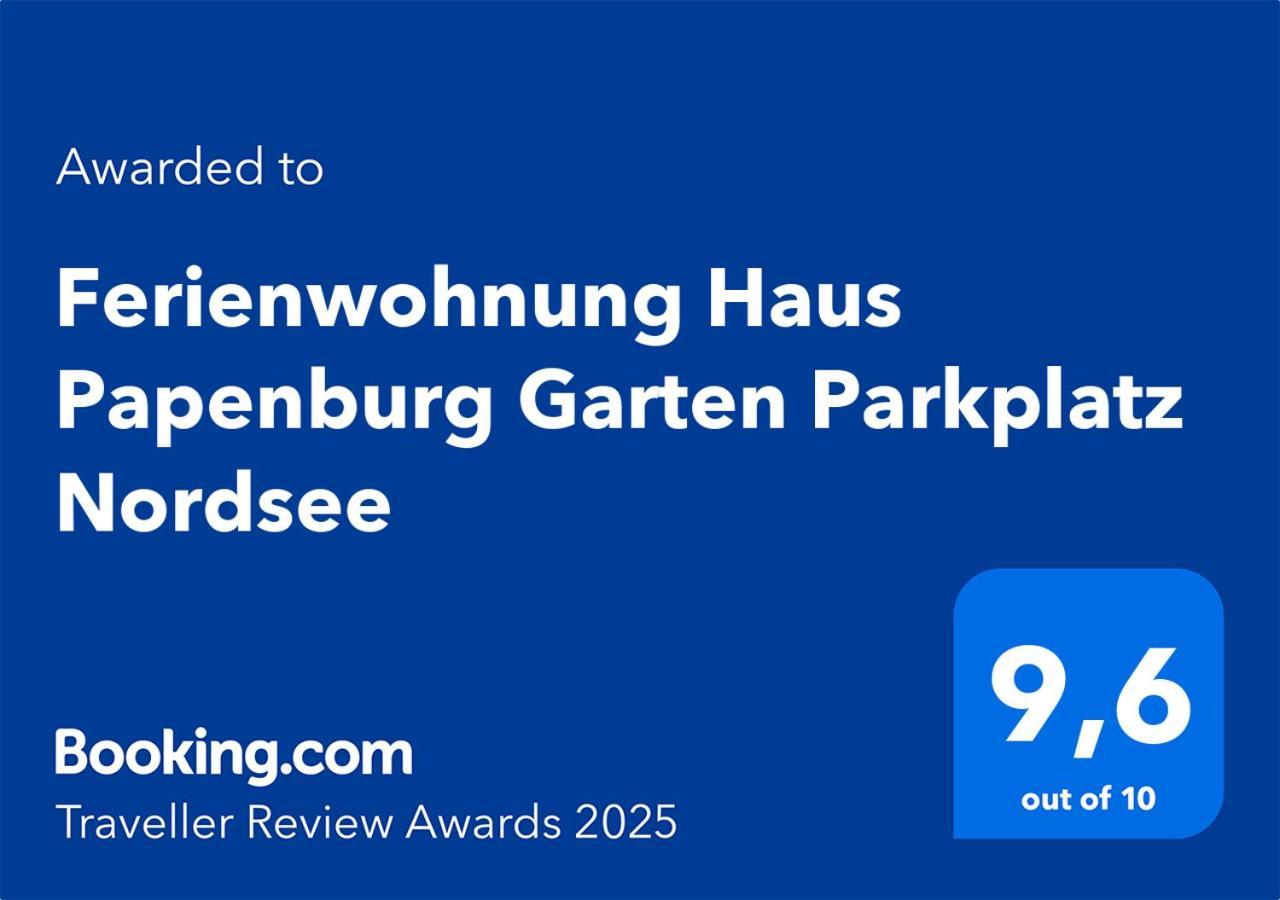 Ferienwohnung Haus Papenburg Garten Parkplatz Nordsee Kültér fotó